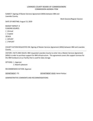 [Signing of Master Services Agreement (MSA) between IBM and Lowndes County.]