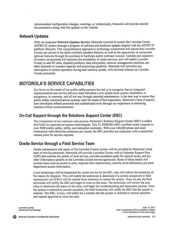 team of service personnel. Motorola will provide Lowndes County with a Customer Support Plan