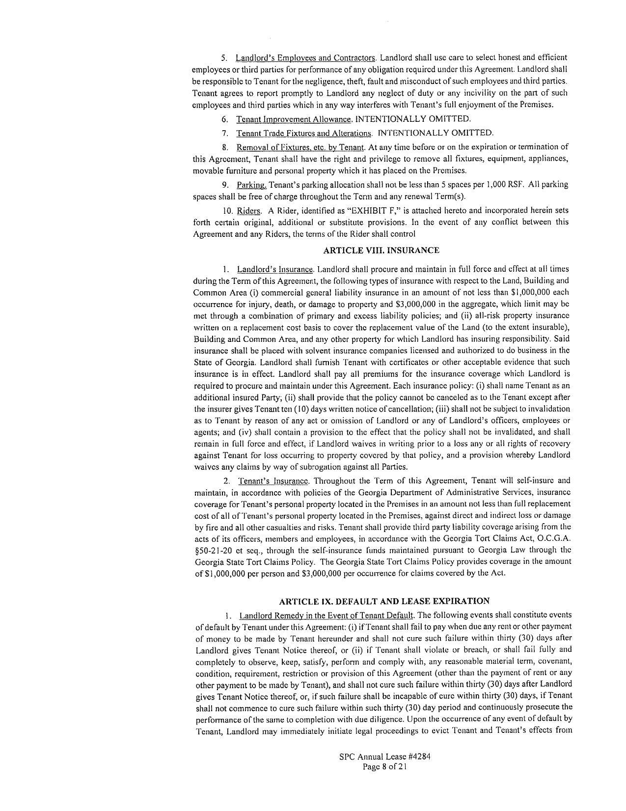 the insurer gives Tenant ten (10) days written notice of cancellation; (iii) shall not be subject to invalidation