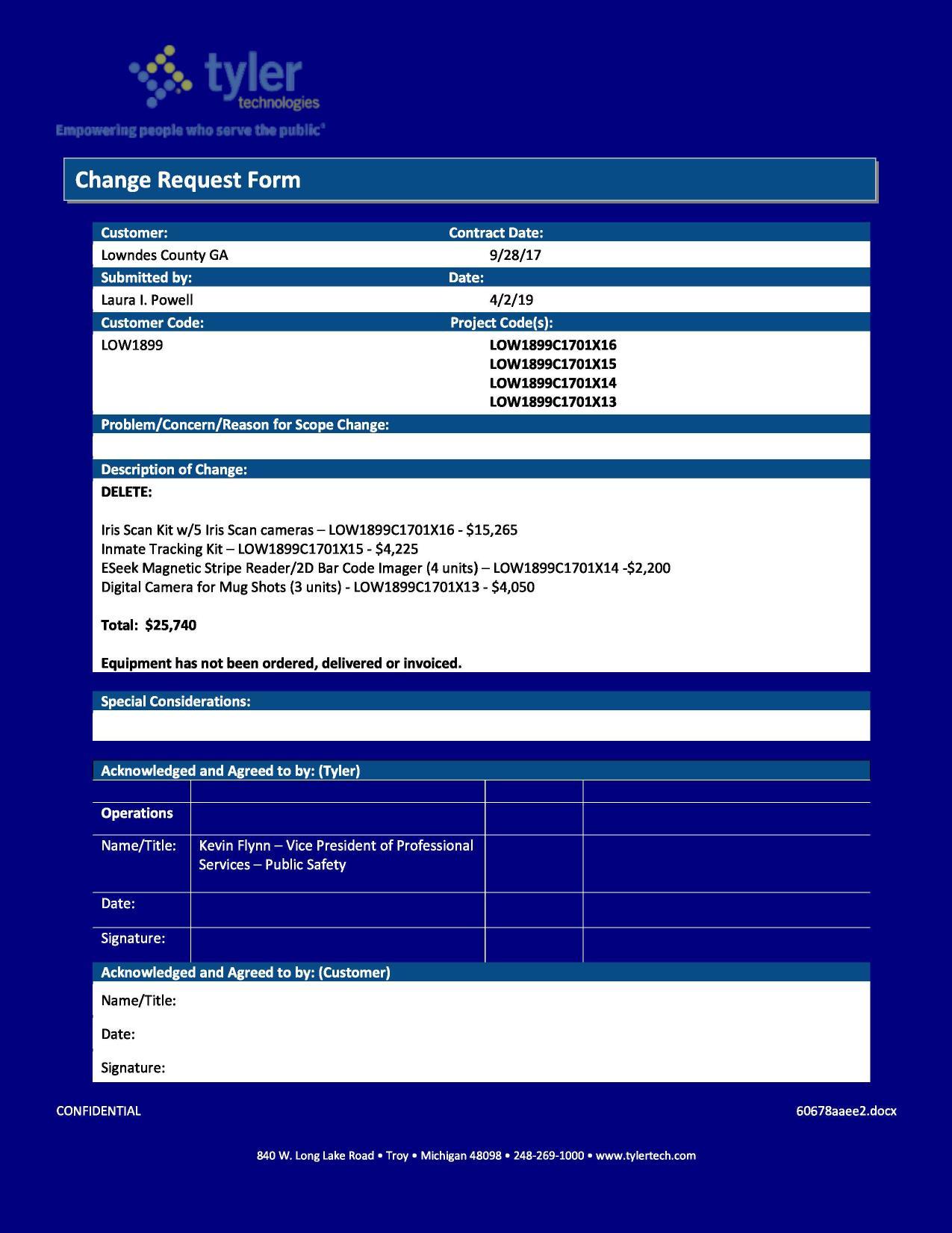 Change Request Form Delete Iris Scan Kit, etc.