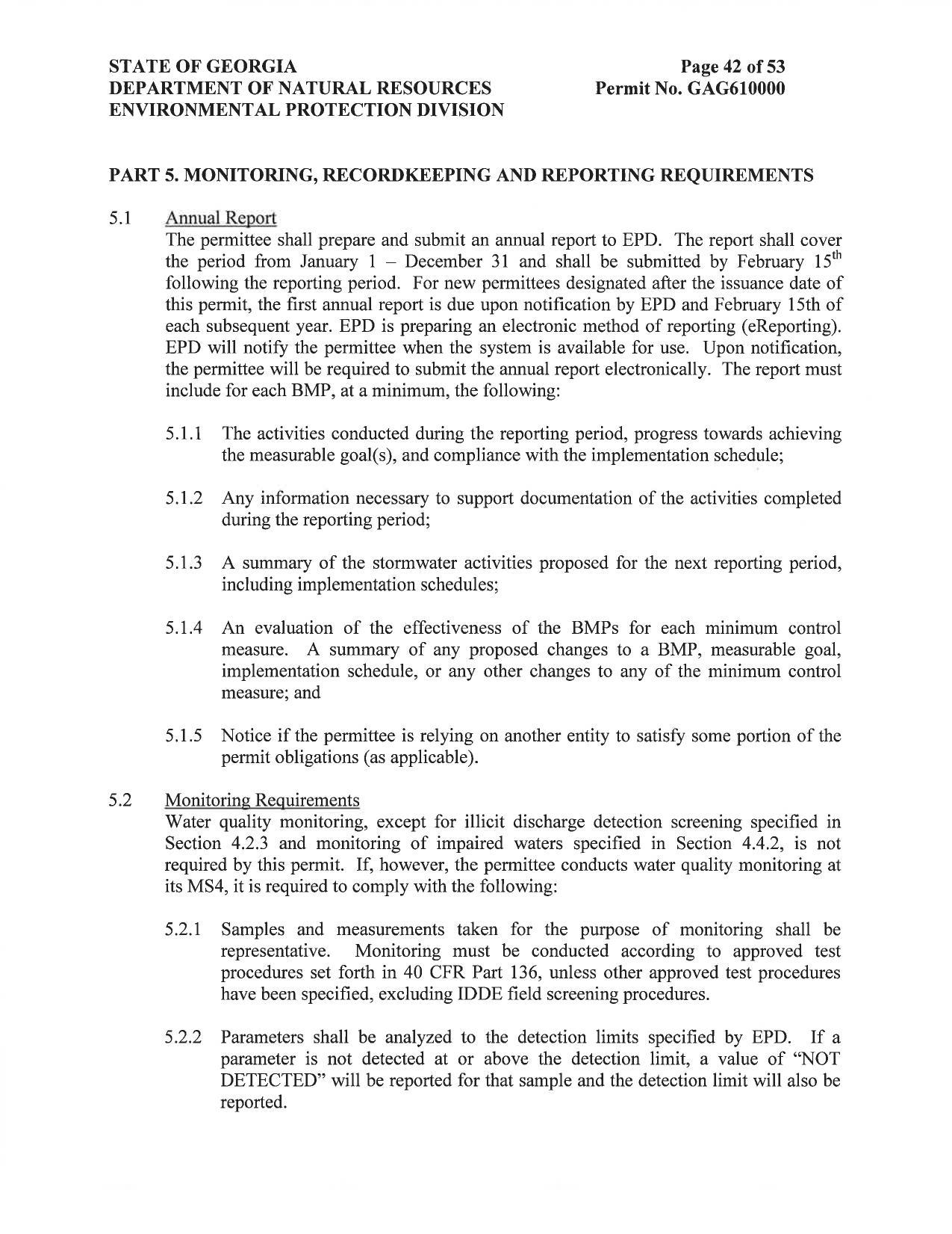 5.1 Annual Report; 5.2 Monitoring Requirements