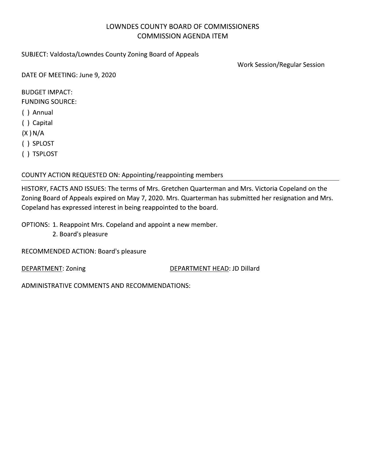 Mrs. Quarterman has submitted her resignation and Mrs. Copeland has expressed interest in being reappointed to the board.