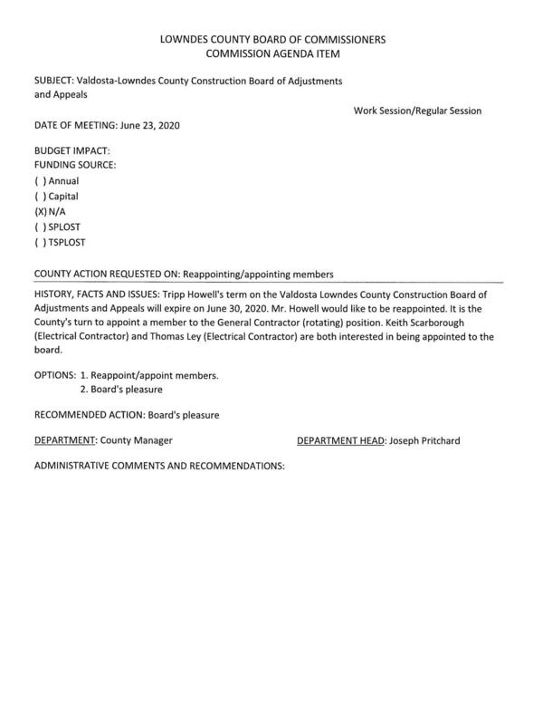 Reappoint: Tripp Howell. New: Keith Scarborough or Thomas Ley