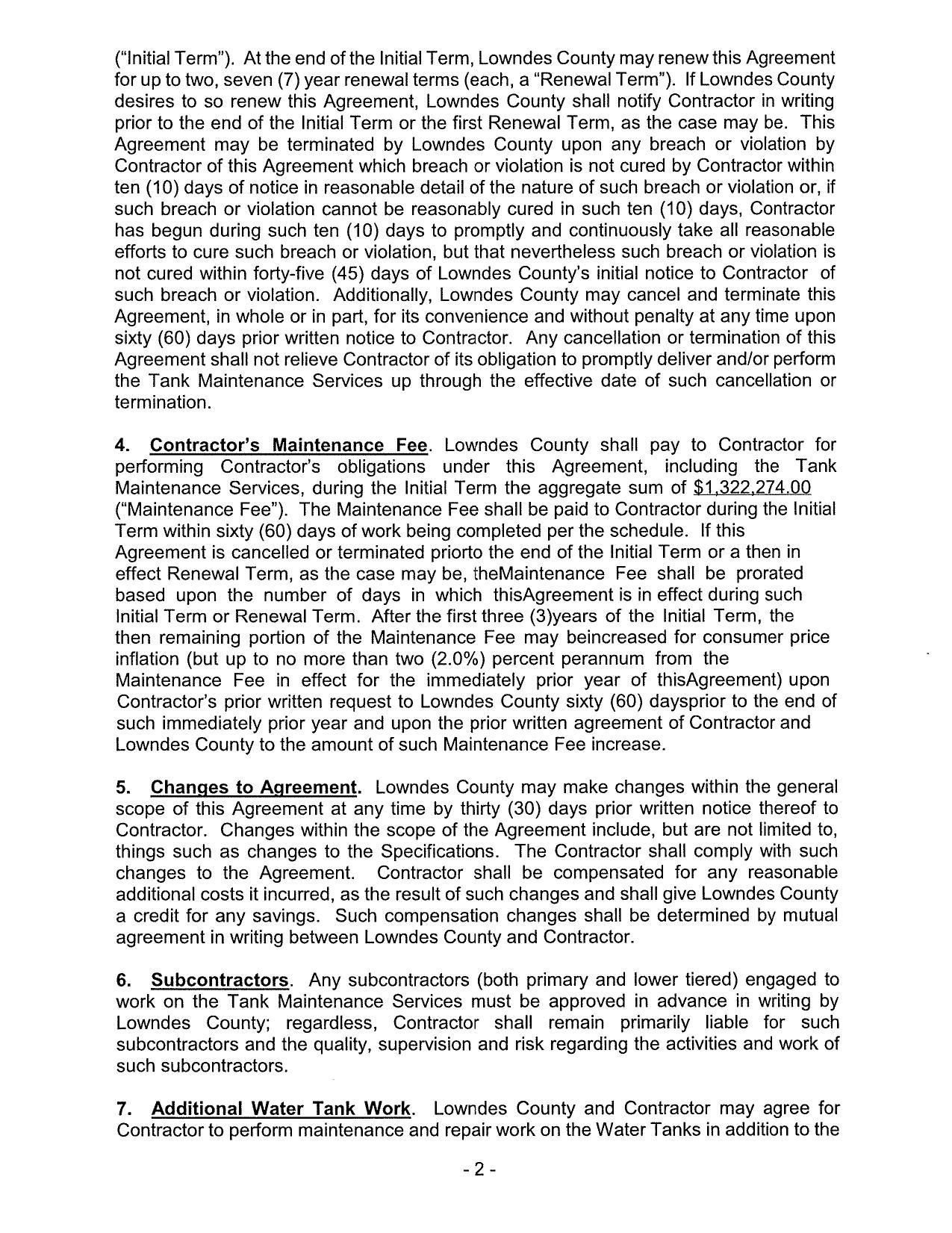 (‘Initial Term”). At the end of the Initial Term, Lowndes County may renew this Agreement