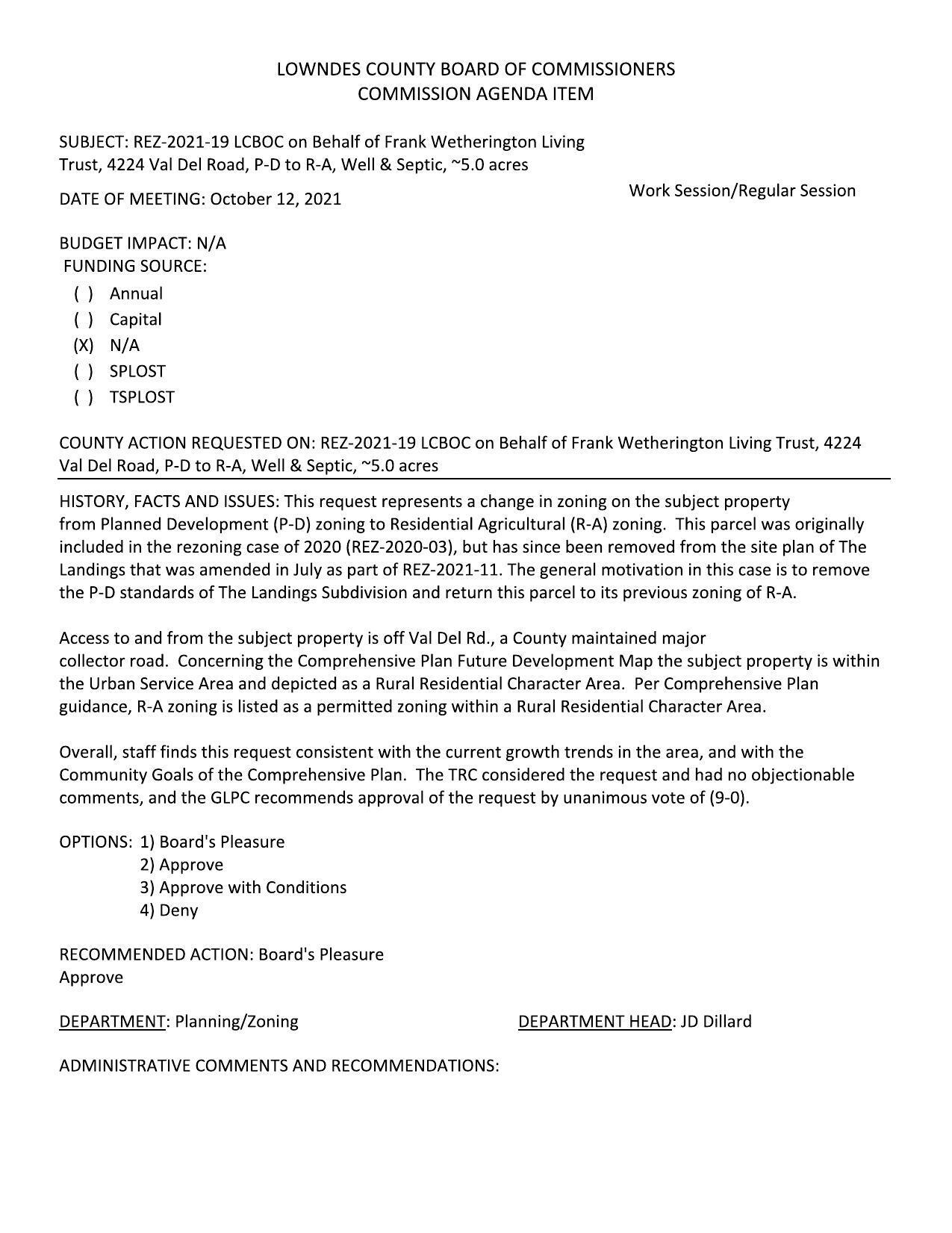 BUDGET IMPACT: N/A, to remove the P-D standards of The Landings Subdivision and return this parcel to its previous zoning of R-A.