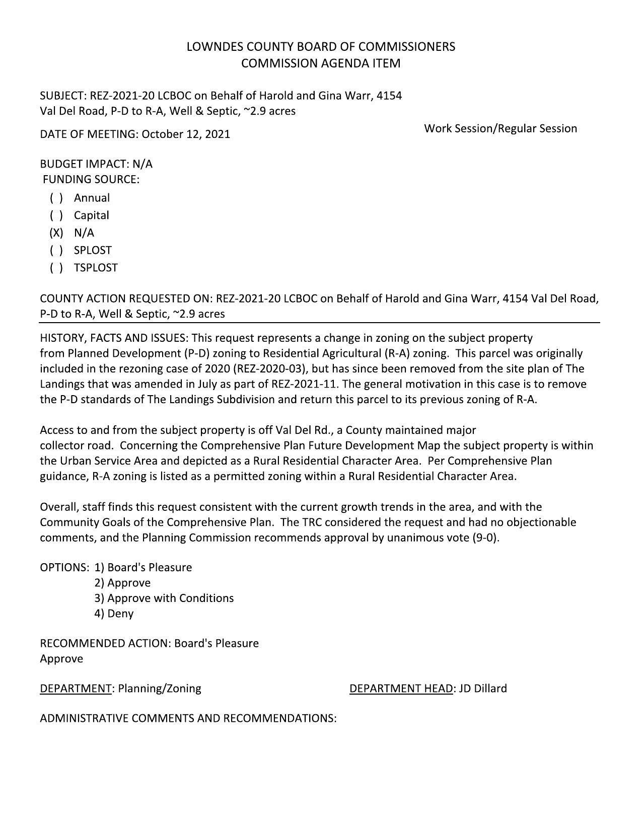 BUDGET IMPACT: N/A, to remove the P-D standards of The Landings Subdivision and return this parcel to its previous zoning of R-A.