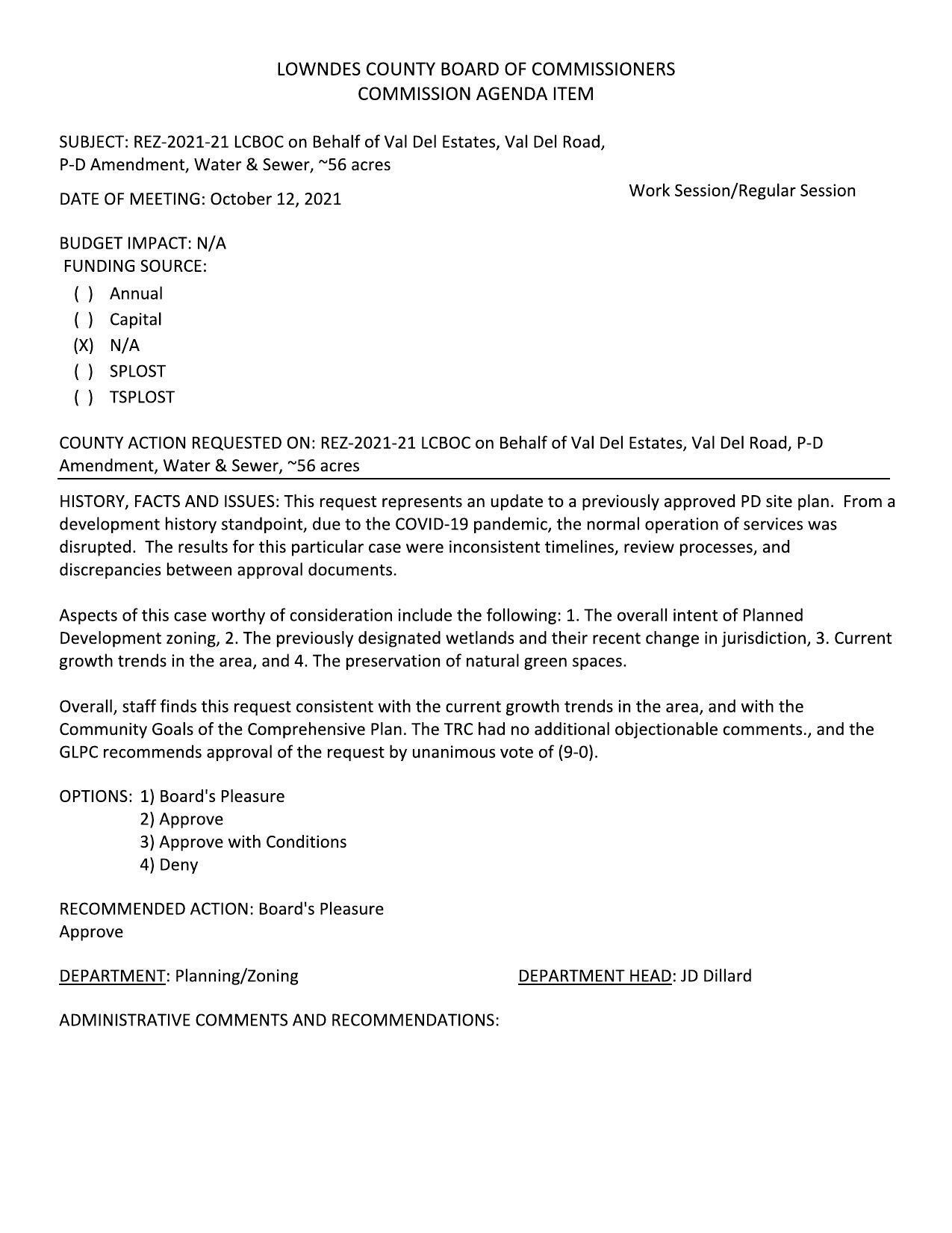 BUDGET IMPACT: N/A, PD zoning, wetlands, growth trends, green spaces
