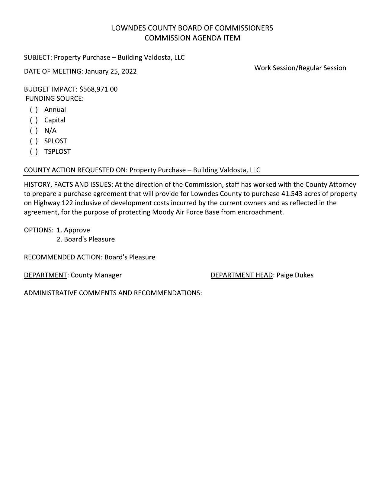 5.k. BUDGET IMPACT: $568,971.00; Property Purchase – Building Valdosta, LLC: 41.543 acres on GA 122 near Moody AFB