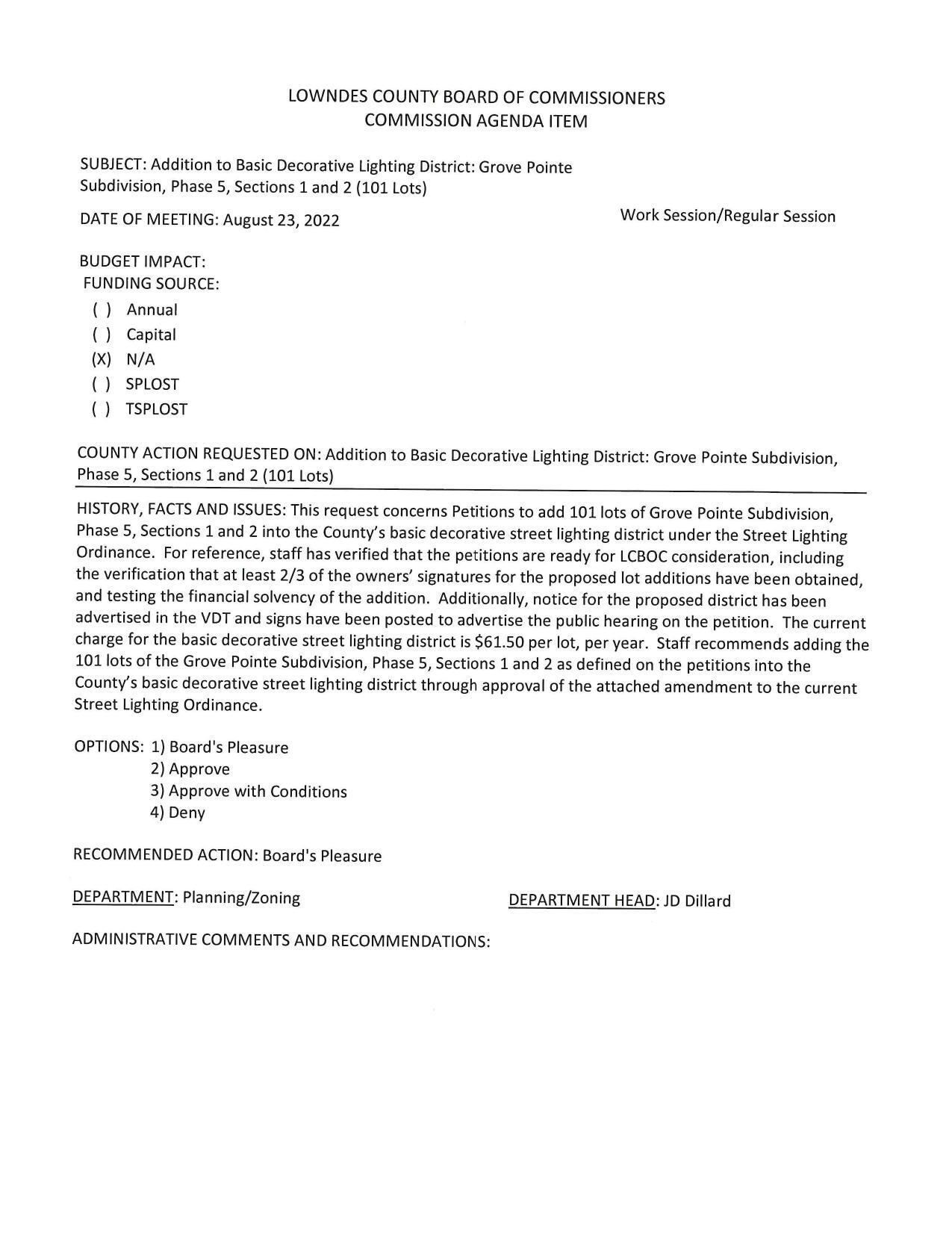 add 101 lots of Grove Pointe Subdivision, Phase 5, Sections 1 and 2 into the County’s basic decorative street lighting district