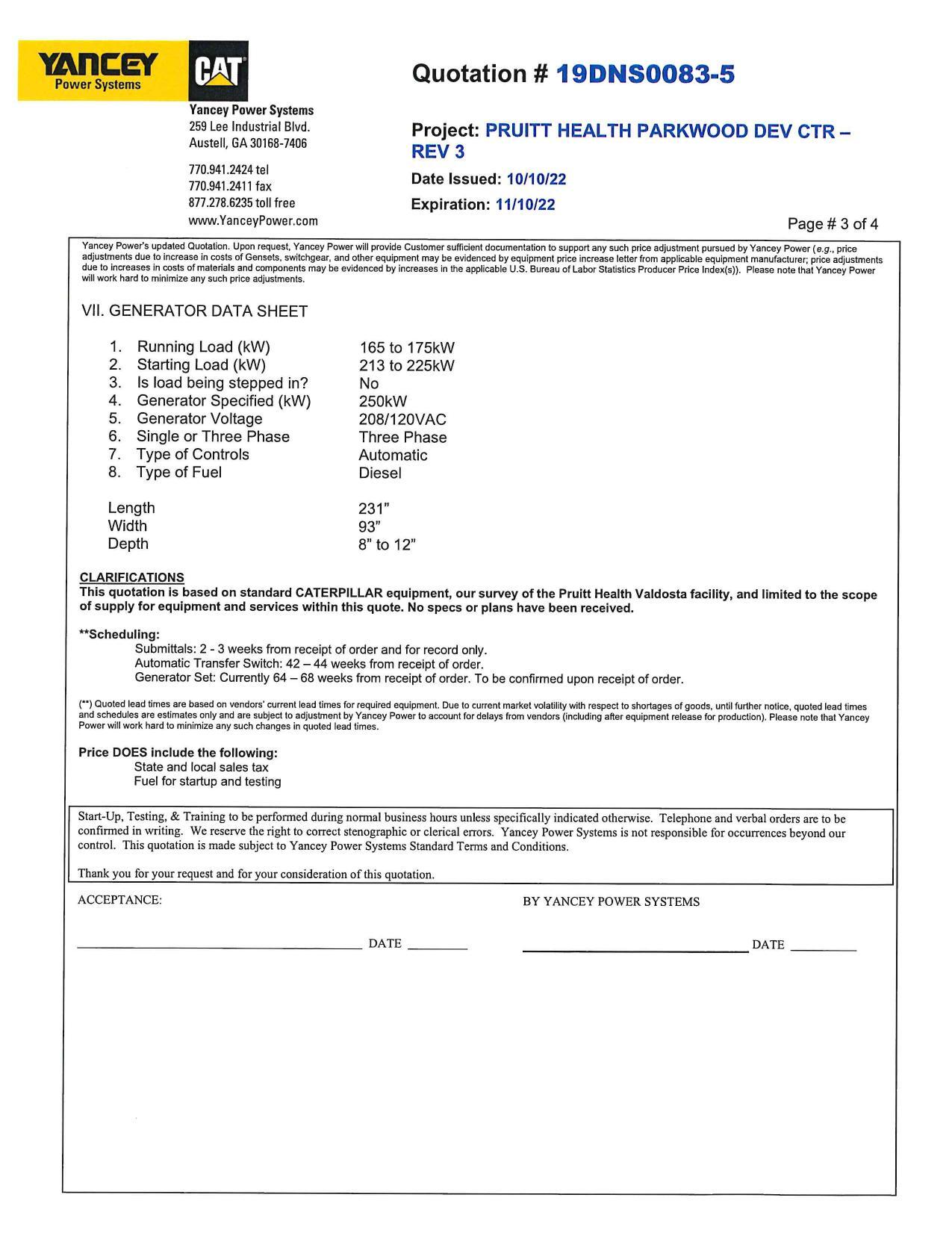 ((*) Quoted lead times are based on vendors’ current lead times for required equipment. Due to current market volatiliy with respect to shortages of goods, until further notice, quoted lead times