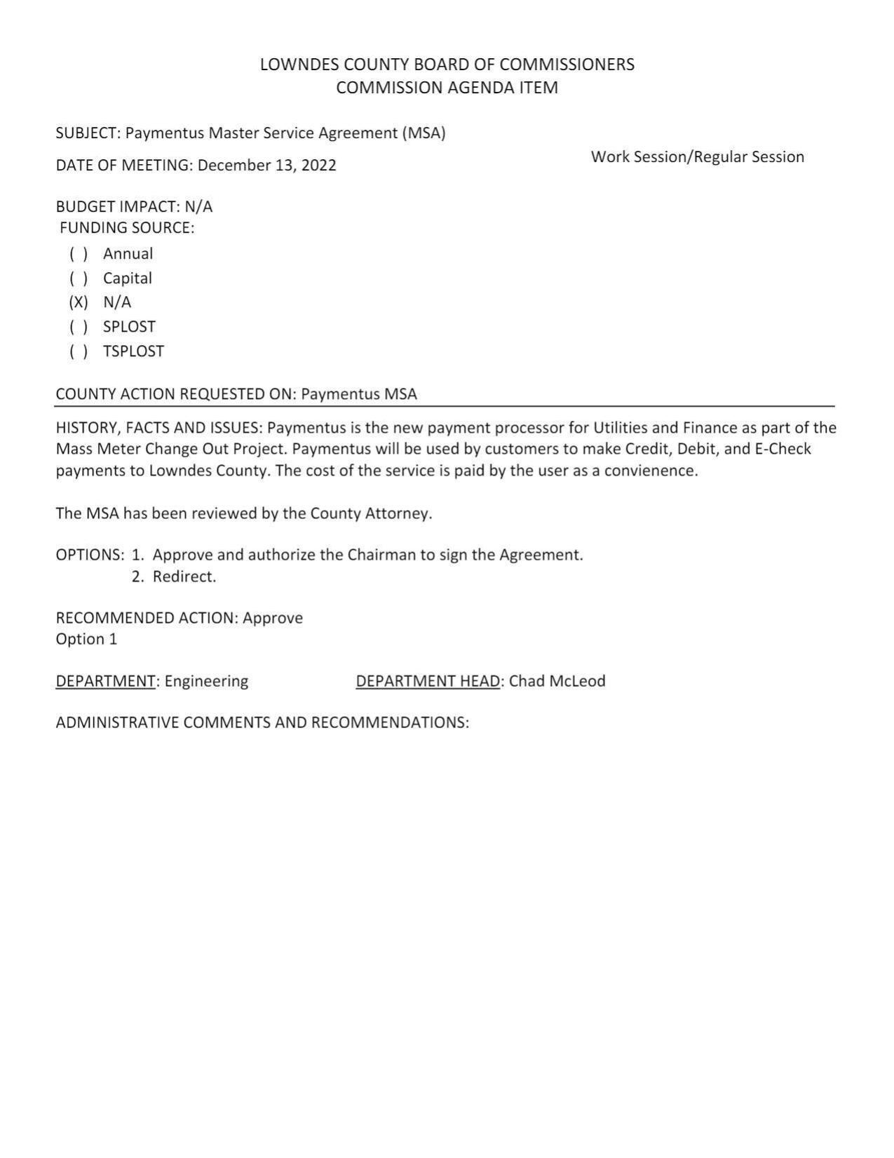 BUDGET IMPACT: N/A Paymentus Master Service Agreement (MSA)