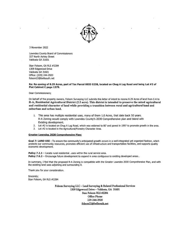 On behalf of the property owners, Folsom Surveying LLC submits this letter of intent to rezone 8.29 Acres of land from E-A to