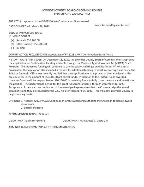 BUDGET IMPACT: $86,266.00 to pay the salary and fringe benefits for our VAWA Special Prosecutor.