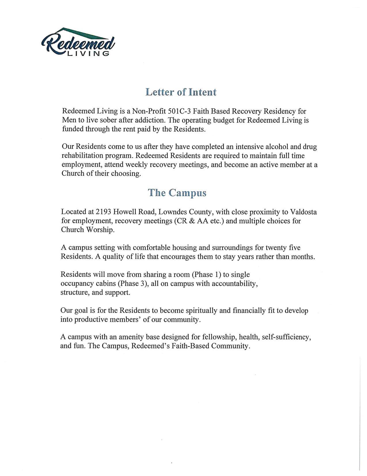 Letter of Intent: Redeemed Living is a Non-Profit 501C-3 Faith Based Recovery Residency for Men to live sober after addiction.