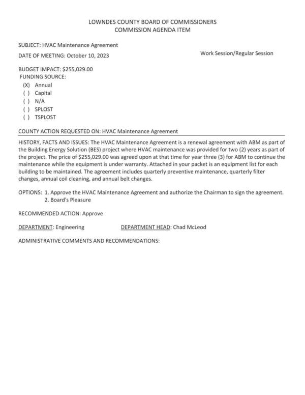 [BUDGET IMPACT: $255,029.00 renewal agreement with ABM as part of the Building Energy Solution (BES) project where HVAC maintenance was provided for two (2) years as part of the project.]