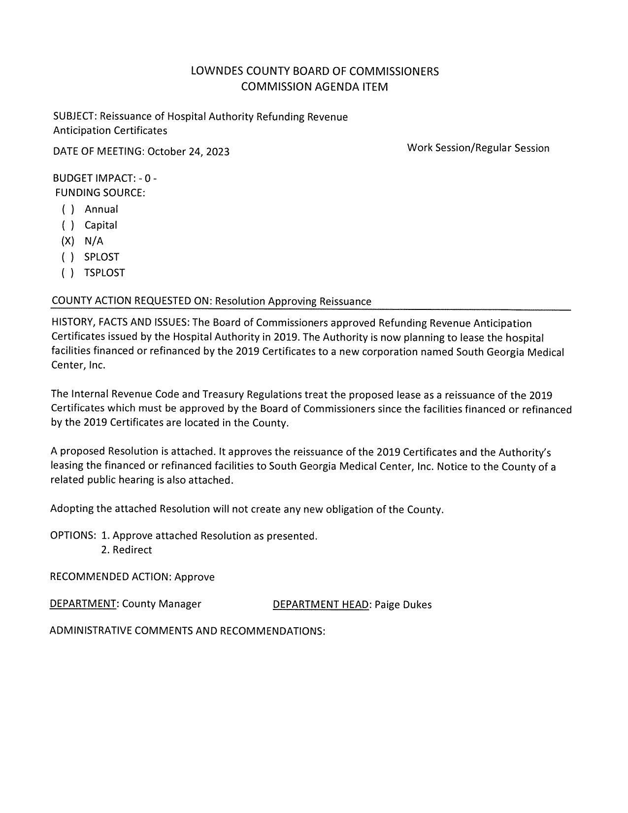 The Authority is now planning to lease the hospital facilities financed or refinanced by the 2019 Certificates to a new corporation named South Georgia Medical Center, Inc.