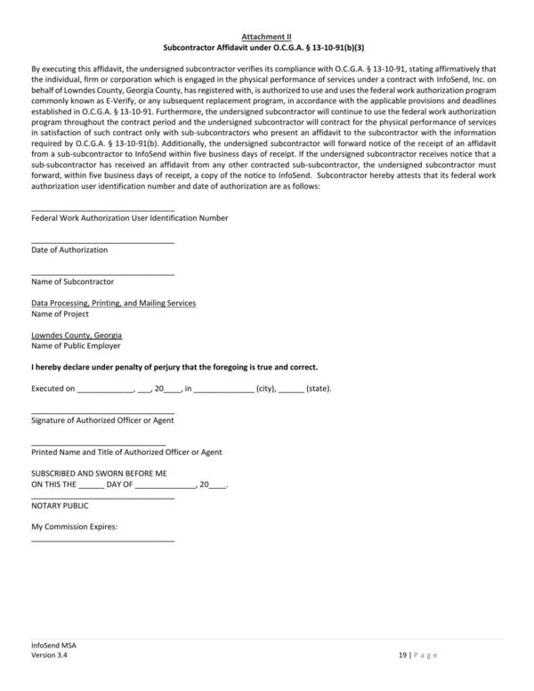 required by O.C.G.A. § 13-10-91(b). Additionally, the undersigned subcontractor will forward notice of the receipt of an affidavit