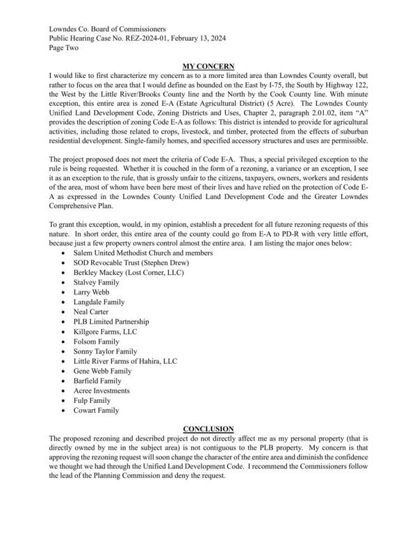 My concern --Richard A. Stalvey: approving the rezoning request will soon change the character of the entire area and diminish the confidence we thought we had through the Unified Land Development Code.