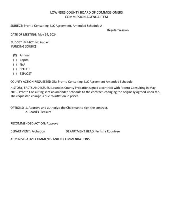 Pronto Consulting sent an amended schedule to the contract, changing the originally agreed-upon fee. The requested change is due to inflation in prices.