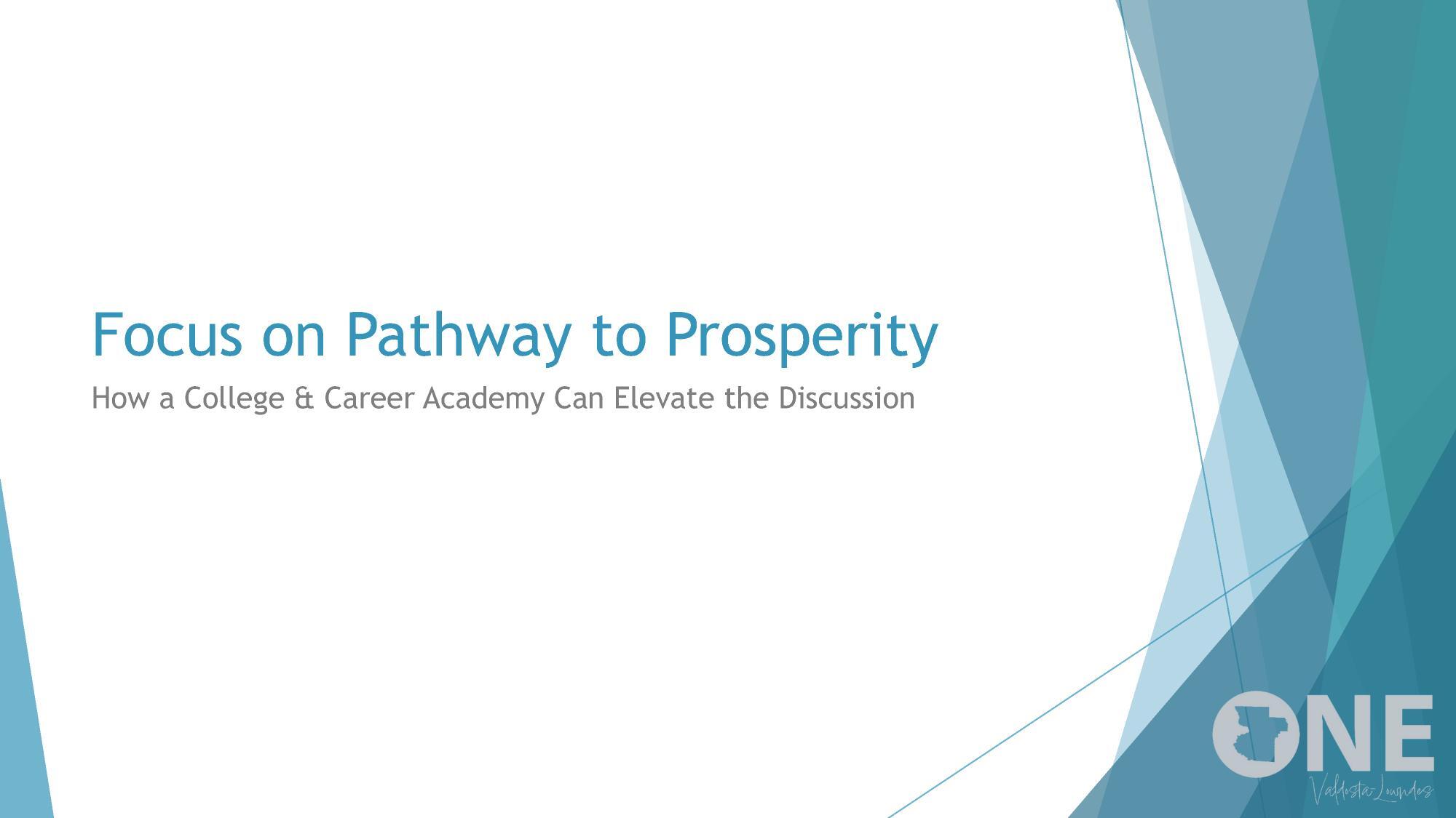 Focus on Pathway to Prosperity