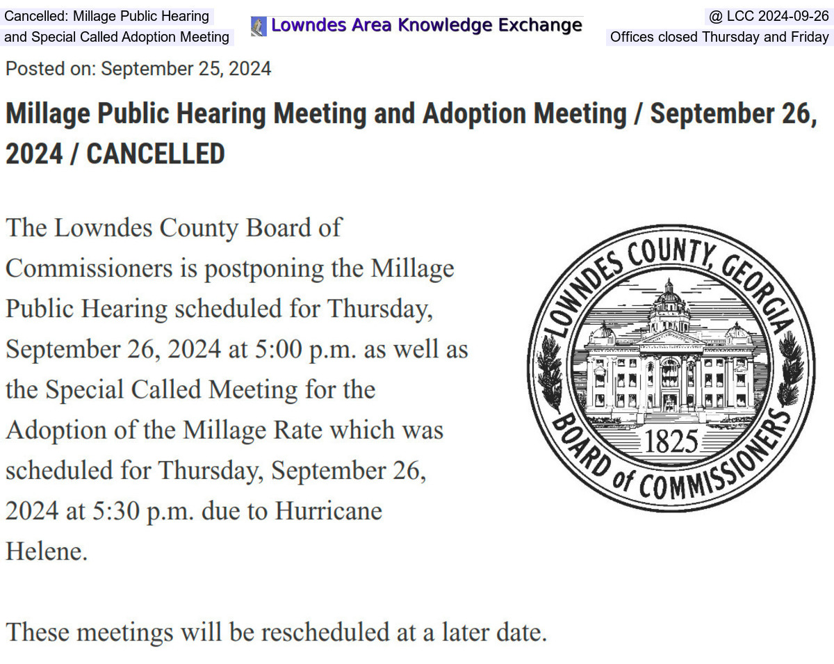 [Cancelled: Millage Public Hearing and Special Called Adoption Meeting @ LCC 2024-09-26 County Offices closed Thursday and Friday]