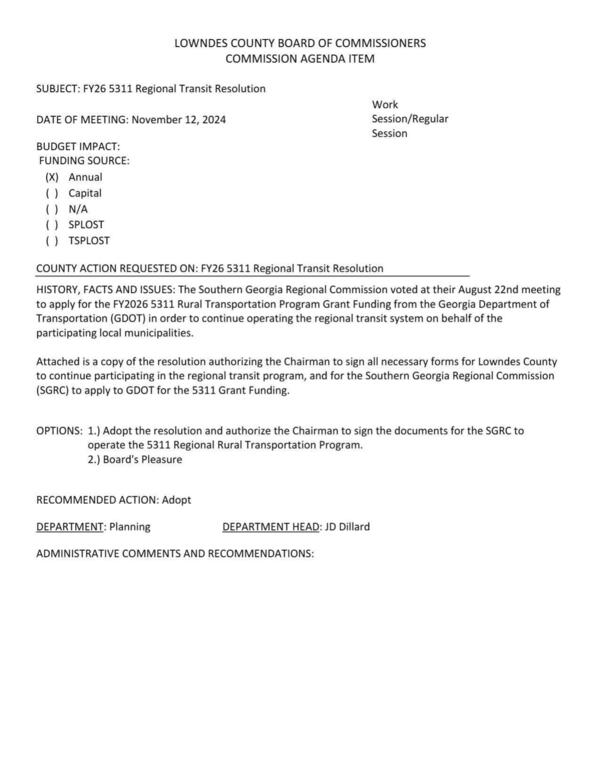 [The Southern Georgia Regional Commission voted at their August 22nd meeting to apply for the FY2026 5311 Rural Transportation Program Grant Funding from the Georgia Department of Transportation (GDOT) in order to continue operating the regional transit system on behalf of the participating local municipalities.]