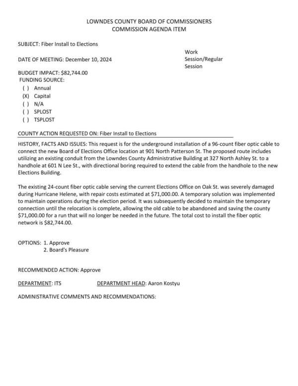 [BUDGET IMPACT: $82,744.00 for the underground installation of a 96-count fiber optic cable to connect the new Board of Elections Office location at 901 North Patterson St.]