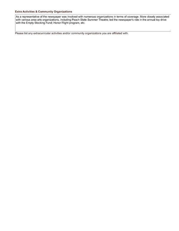 As a representative of the newspaper was involved with numerous organizations in terms of coverage. More closely associated with various area arts organizations, including Peach State Summer Theatre; led the newspaper&rsquo;s role in the annual toy drive with the Empty Stocking Fund; Honor Flight program, etc.