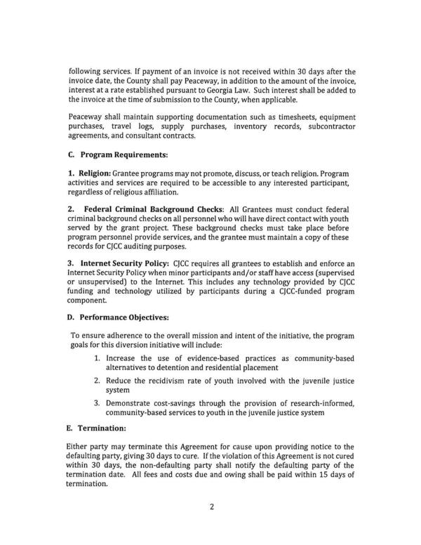 Either party may terminate this Agreement for cause upon providing notice to the