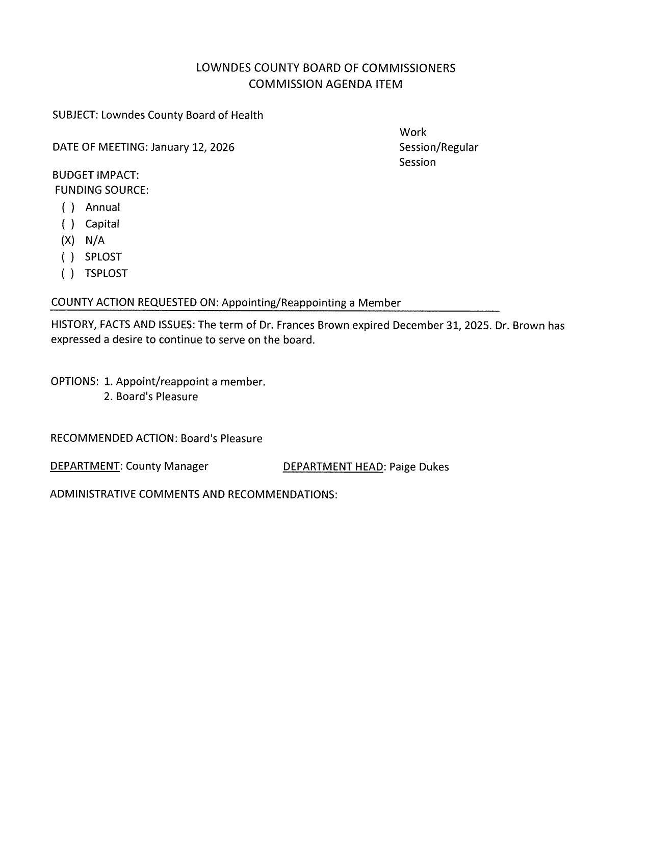 Frances Brown wants to be reappointed.