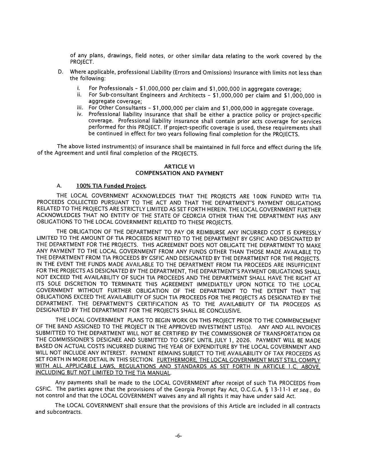 (TS SOLE DISCRETION TO TERMINATE THIS AGREEMENT IMMEDIATELY UPON NOTICE TO THE LOCAL