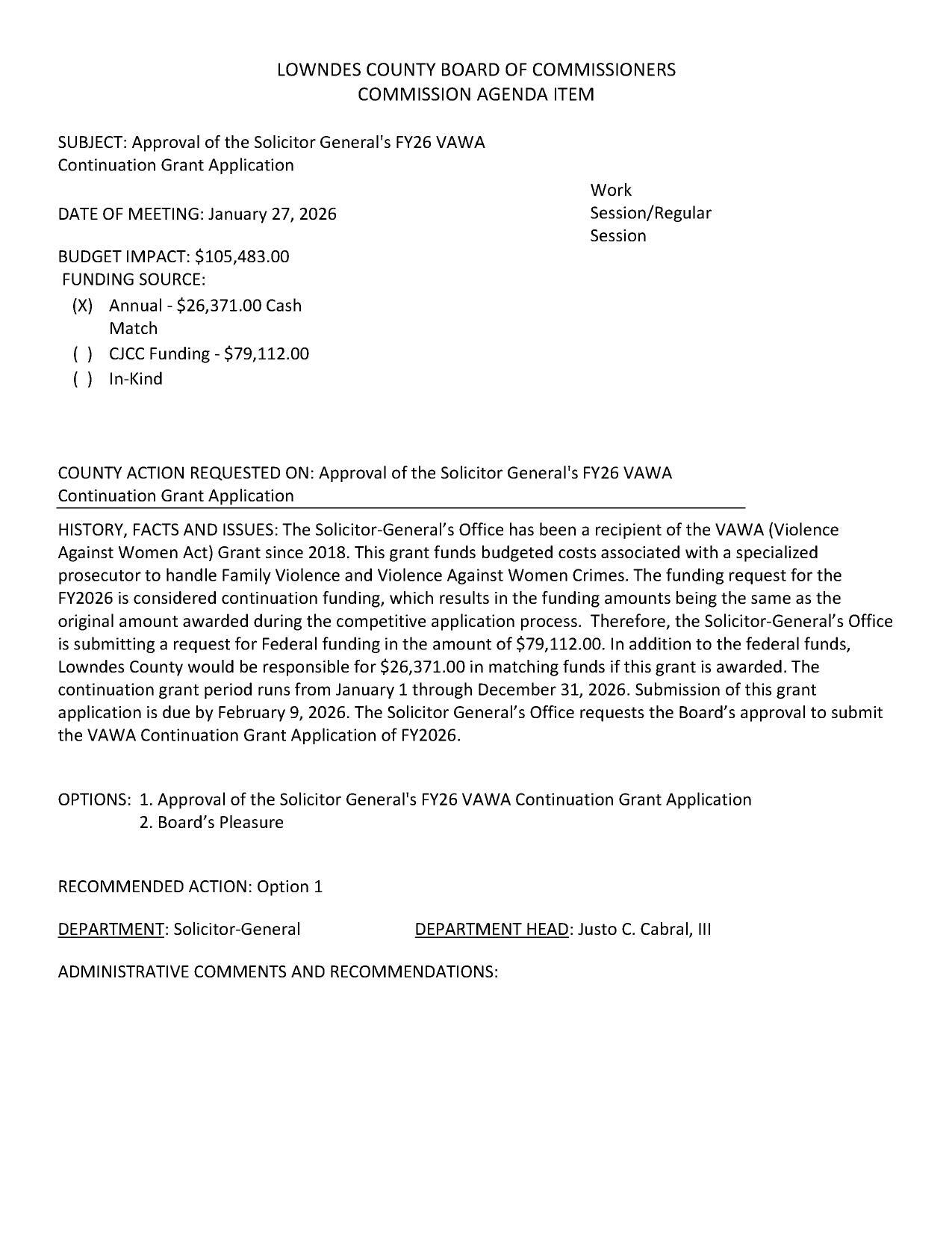 BUDGET IMPACT: $26,371.00 Cash Match (X) Annual