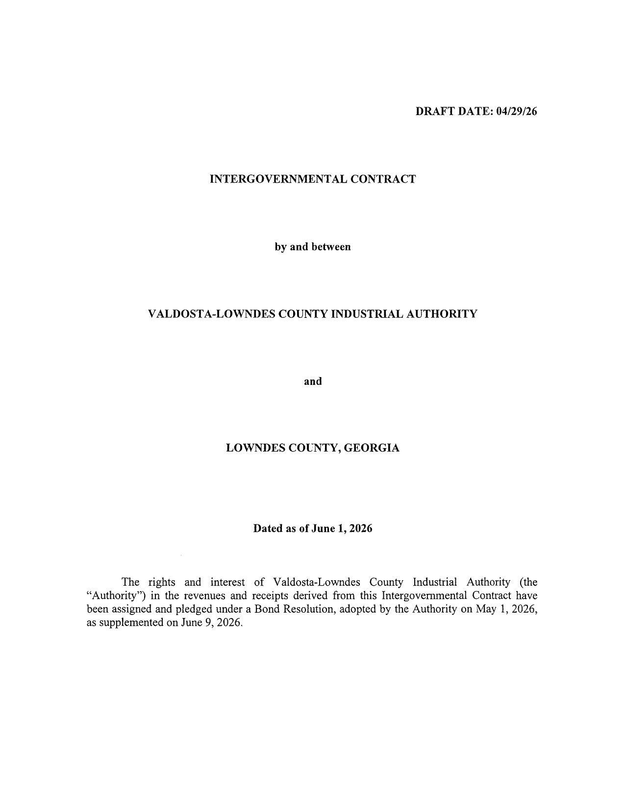 INTERGOVERNMENTAL CONTRACT by and between VALDOSTA-LOWNDES COUNTY INDUSTRIAL AUTHORITY and LOWNDES COUNTY, GEORGIA Dated as of June 1, 2026
