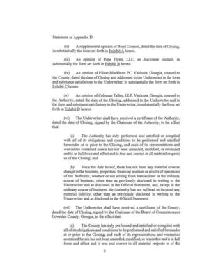 [the County, dated the date of Closing and addressed to the Underwriter in the form]