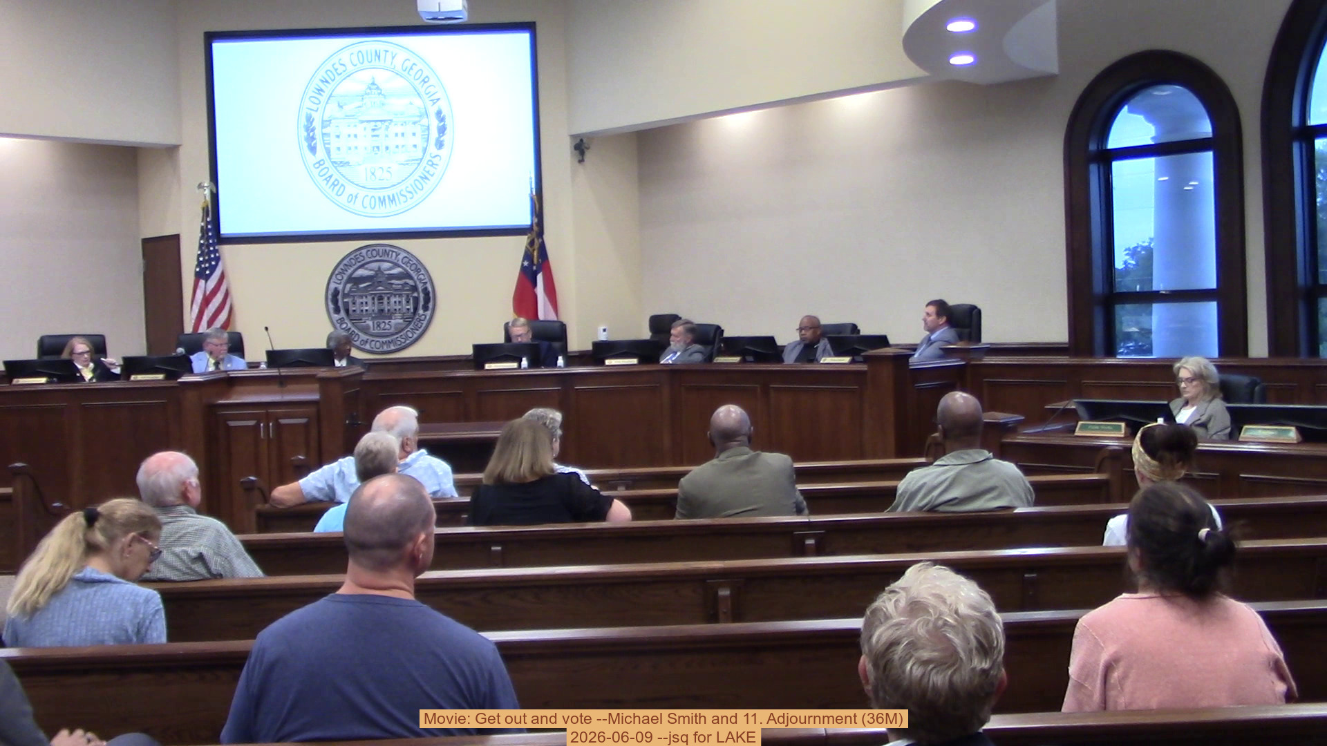 Movie: Get out and vote --Michael Smith and 11. Adjournment (36M), 2026-06-09 --jsq for LAKE